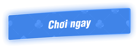 nút chơi ngay